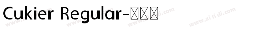 Cukier Regular字体转换